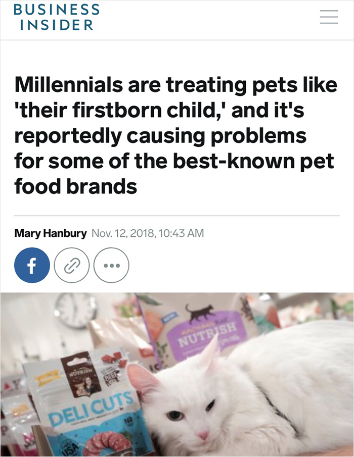 Millennials Are Blamed For Ruining Pet Food Industry So They Respond By Explaining Why It’s Not Their Fault Millennials Are Blamed For Ruining Pet Food Industry So They Respond By Explaining Why It’s Not Their Fault