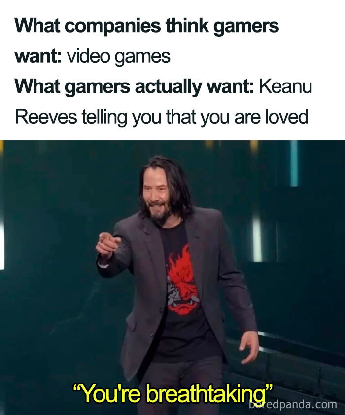 Keanu Reeves Is Truly Breathtaking And Here Are 30 Memes About Him Keanu Reeves Is Truly Breathtaking And Here Are 30 Memes About Him