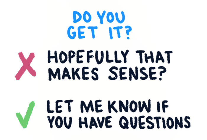 Designer Presents A Word Phrasing Hack That Will Make You Sound More Respectable On E-mails Designer Presents A Word Phrasing Hack That Will Make You Sound More Respectable On E-mails