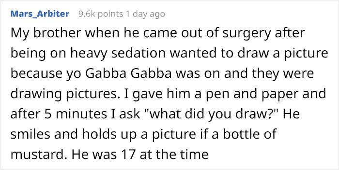 30 Funniest Things Patients Have Said On Anesthesia 30 Funniest Things Patients Have Said On Anesthesia