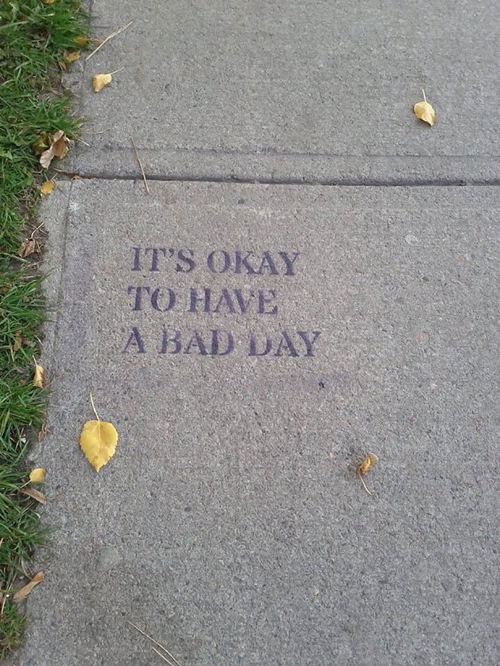 44 Truly Inspiring Quotes Left By Strangers In The Most Unexpected Places