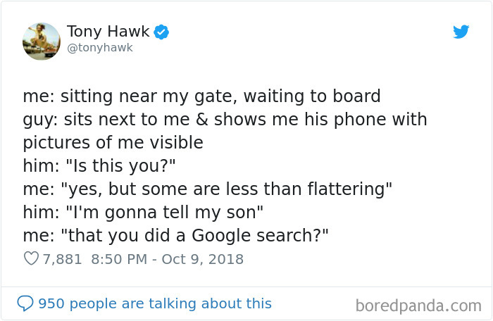 12 Hilarious Times People Didn’t Realize They Were Talking To Tony Hawk (New Tweets)