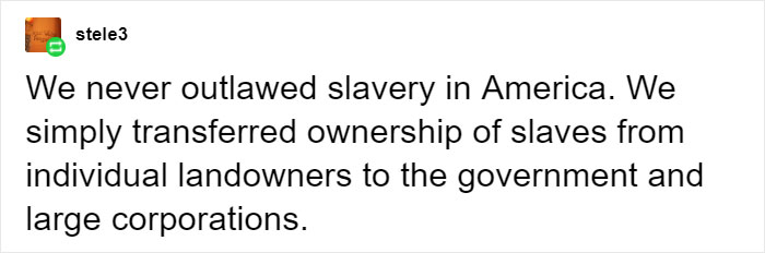 Student Claims That An Exception In The 13th Amendment Still Permits Slavery If You’re Convicted, Posts Brutal Examples Student Claims That An Exception In The 13th Amendment Still Permits Slavery If You’re Convicted, Posts Brutal Examples