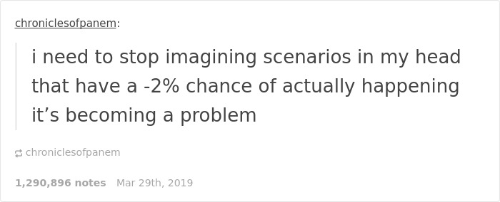 26 Jokes For People That Overthink Everything