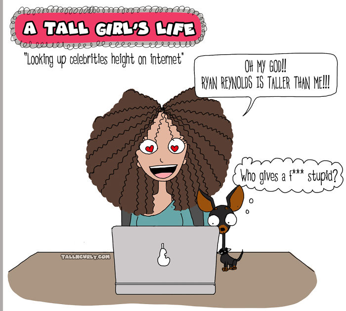 I Draw Comics About My Life And The Struggles Of Being A Tall Girl (30 Pics) I Draw Comics About My Life And The Struggles Of Being A Tall Girl (30 Pics)
