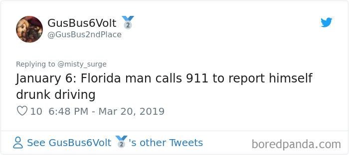 Someone Challenges People To Google ‘Florida Man’ Plus Their Birthday, Here Are 30 Hilarious Responses Someone Challenges People To Google ‘Florida Man’ Plus Their Birthday, Here Are 30 Hilarious Responses