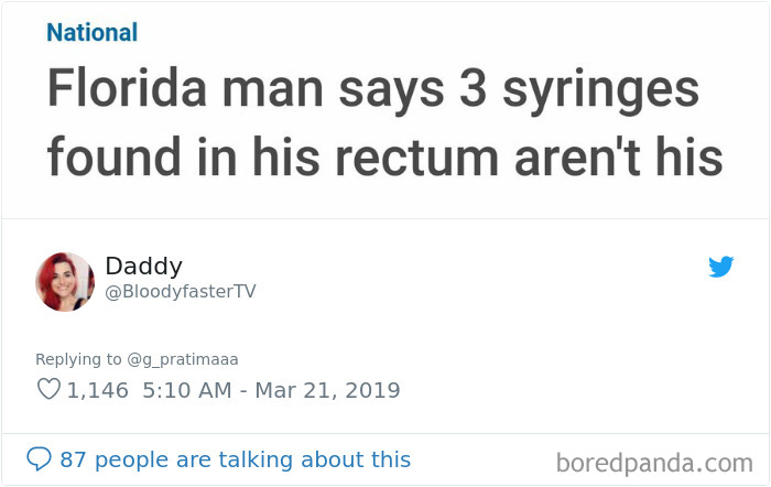 Someone Challenges People To Google ‘Florida Man’ Plus Their Birthday, Here Are 30 Hilarious Responses Someone Challenges People To Google ‘Florida Man’ Plus Their Birthday, Here Are 30 Hilarious Responses