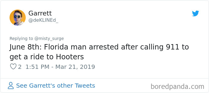 Someone Challenges People To Google ‘Florida Man’ Plus Their Birthday, Here Are 30 Hilarious Responses Someone Challenges People To Google ‘Florida Man’ Plus Their Birthday, Here Are 30 Hilarious Responses