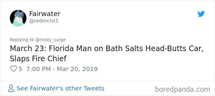 Someone Challenges People To Google ‘Florida Man’ Plus Their Birthday, Here Are 30 Hilarious Responses Someone Challenges People To Google ‘Florida Man’ Plus Their Birthday, Here Are 30 Hilarious Responses