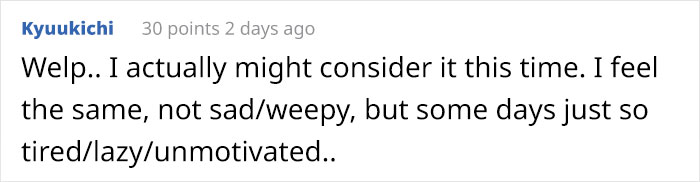 Severely Depressed Woman Misunderstood Her Symptoms, Says She’s Sorry For Not Seeking Treatment Sooner Severely Depressed Woman Misunderstood Her Symptoms, Says She’s Sorry For Not Seeking Treatment Sooner