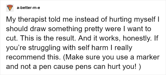 Girl Shares Therapist&#8217;s Advice To Draw On Her Body Instead Of Cutting