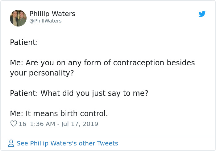 Someone Found Out Their Family Physician Has A Hilarious Twitter Account (6 Pics) Someone Found Out Their Family Physician Has A Hilarious Twitter Account (6 Pics)