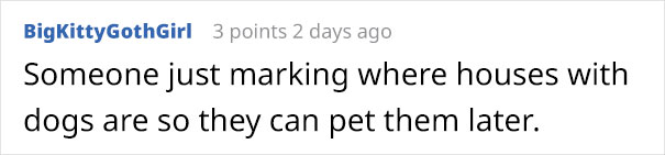 Neighbors Get Nervous Seeing Mysterious Symbols Appearing, Inform The Police, Turns Out It’s A Butt Neighbors Get Nervous Seeing Mysterious Symbols Appearing, Inform The Police, Turns Out It’s A Butt
