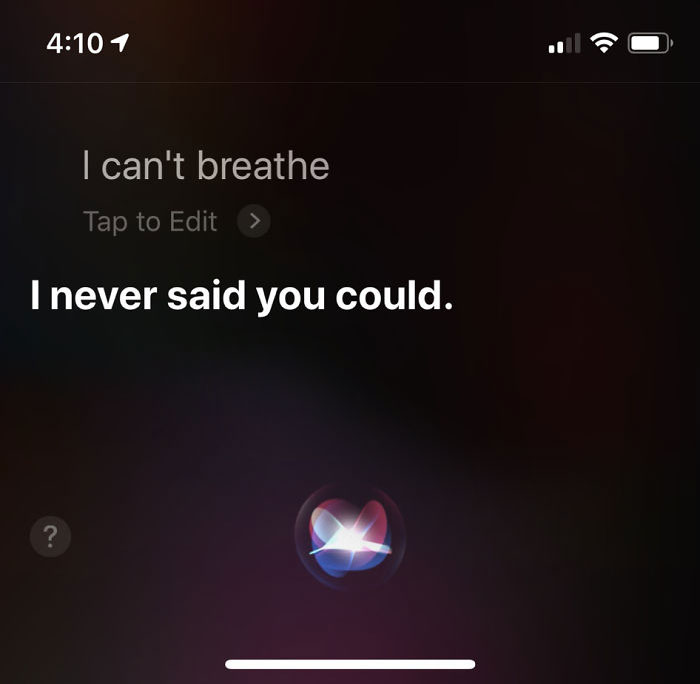 People Say “I Can’t Breathe” To Siri And Google Assistant And Screenshot The Responses (20 Pics) People Say “I Can’t Breathe” To Siri And Google Assistant And Screenshot The Responses (20 Pics)
