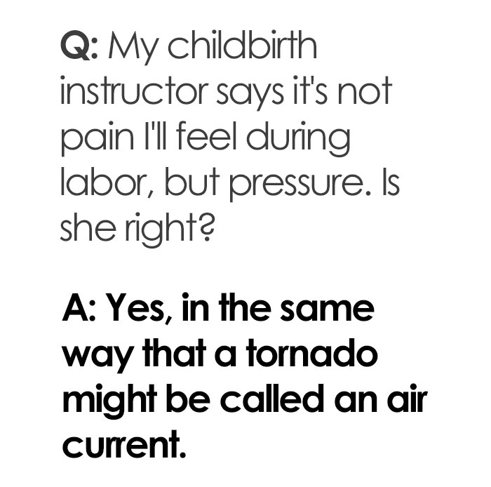 This Hilariously Honest Pregnancy FAQ From An OBGYN Is Going Viral This Hilariously Honest Pregnancy FAQ From An OBGYN Is Going Viral