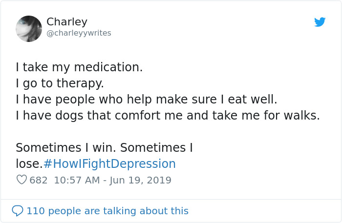 Here Are The 30 Best Responses To #HowIFightDepression Here Are The 30 Best Responses To #HowIFightDepression