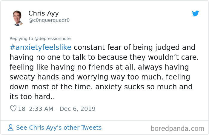 30 People Are Sharing How Anxiety Impacts Their Everyday Lives