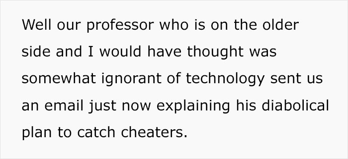 Professor Adds A Fake Question In His Exam To Catch Cheaters & Catches 14 Students Red Handed Professor Adds A Fake Question In His Exam To Catch Cheaters & Catches 14 Students Red Handed