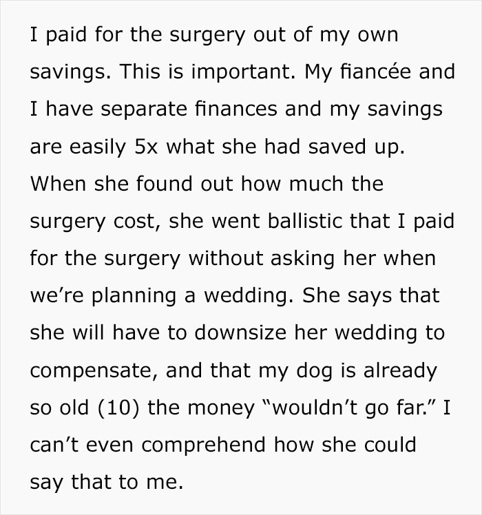 “My Fiancée Isn’t Speaking To Me After I Used ‘Our’ Money To Help My Dog” “My Fiancée Isn’t Speaking To Me After I Used ‘Our’ Money To Help My Dog”