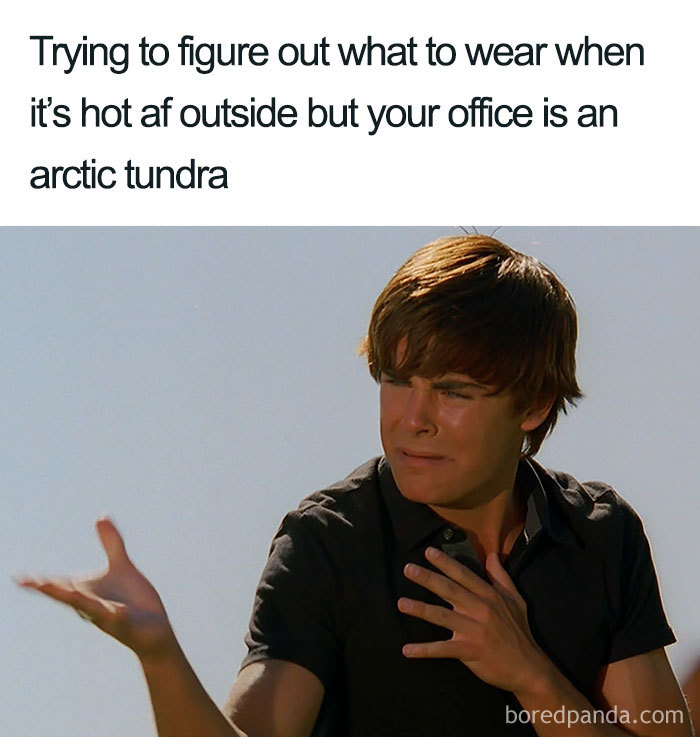If You’re Freezing In Your Office Then These 29 Memes Are For You If You’re Freezing In Your Office Then These 29 Memes Are For You
