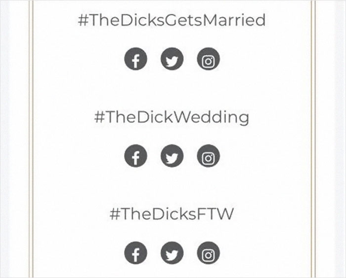 Guy Named Dick Tries Creating A Wedding Hashtag For Him And Fiancee, Gets Ridiculously Inappropriate Results Guy Named Dick Tries Creating A Wedding Hashtag For Him And Fiancee, Gets Ridiculously Inappropriate Results