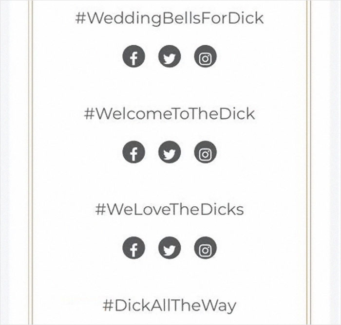 Guy Named Dick Tries Creating A Wedding Hashtag For Him And Fiancee, Gets Ridiculously Inappropriate Results Guy Named Dick Tries Creating A Wedding Hashtag For Him And Fiancee, Gets Ridiculously Inappropriate Results