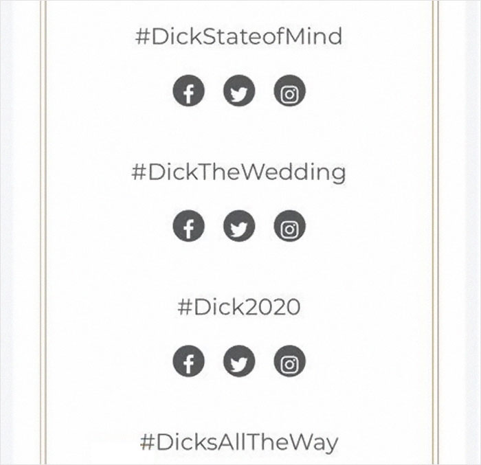 Guy Named Dick Tries Creating A Wedding Hashtag For Him And Fiancee, Gets Ridiculously Inappropriate Results Guy Named Dick Tries Creating A Wedding Hashtag For Him And Fiancee, Gets Ridiculously Inappropriate Results