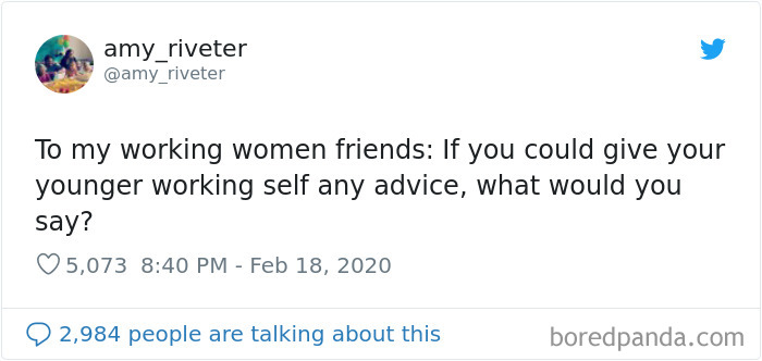 30 Working Women Share Things They Wish They Had Known When They Were Younger 30 Working Women Share Things They Wish They Had Known When They Were Younger