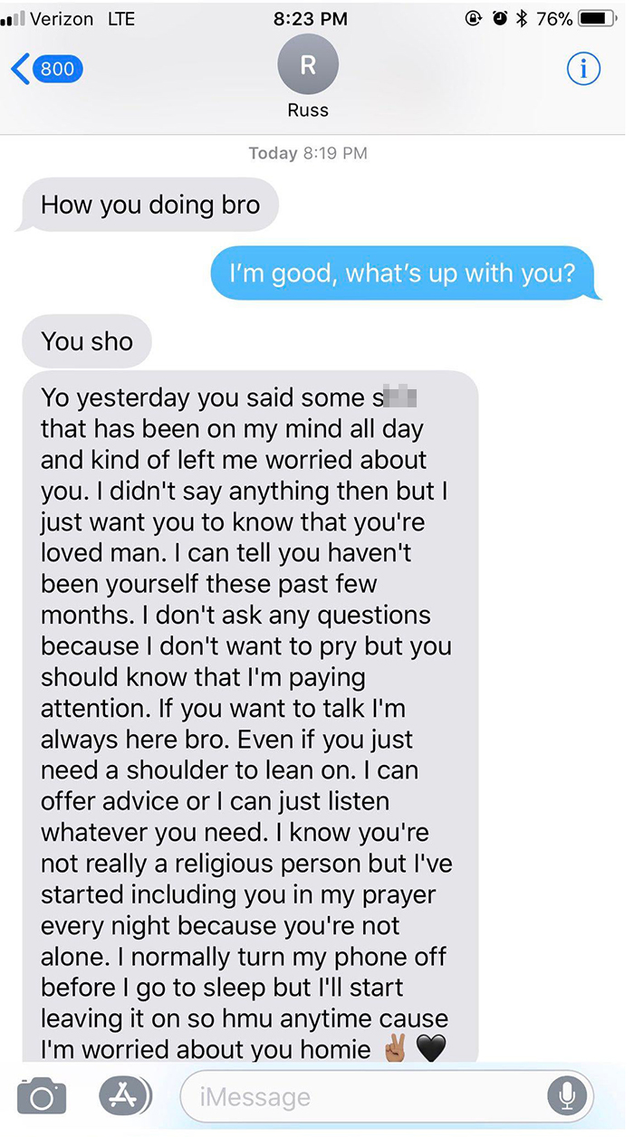Man Sends His Friend A Heartwarming Text Message After Noticing He ‘Hasn’t Been Himself’ For The Few Past Months Man Sends His Friend A Heartwarming Text Message After Noticing He ‘Hasn’t Been Himself’ For The Few Past Months