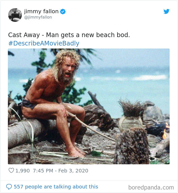Jimmy Fallon Asks People To Sum Up Famous Movies Badly, And Twitter Delivers (35 Pics) Jimmy Fallon Asks People To Sum Up Famous Movies Badly, And Twitter Delivers (35 Pics)