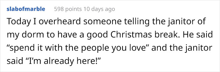 People Who Actually Like Their Jobs Are Asked What They Do, A Janitor Responds With A Surprisingly Wholesome Story People Who Actually Like Their Jobs Are Asked What They Do, A Janitor Responds With A Surprisingly Wholesome Story