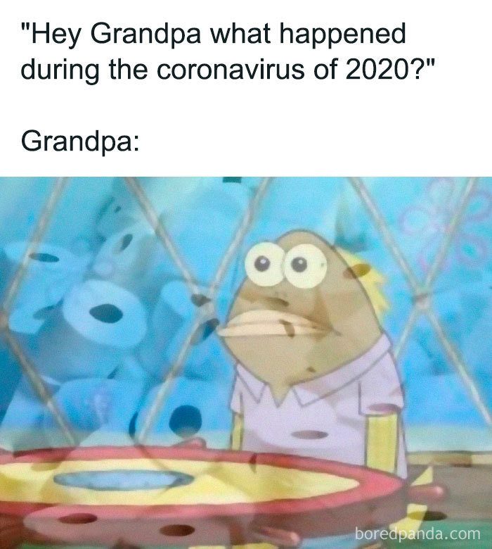 People Aren’t Losing Their Sense Of Humor During The Coronapocalypse And Here’s 30 Pics To Prove It (New Pics)