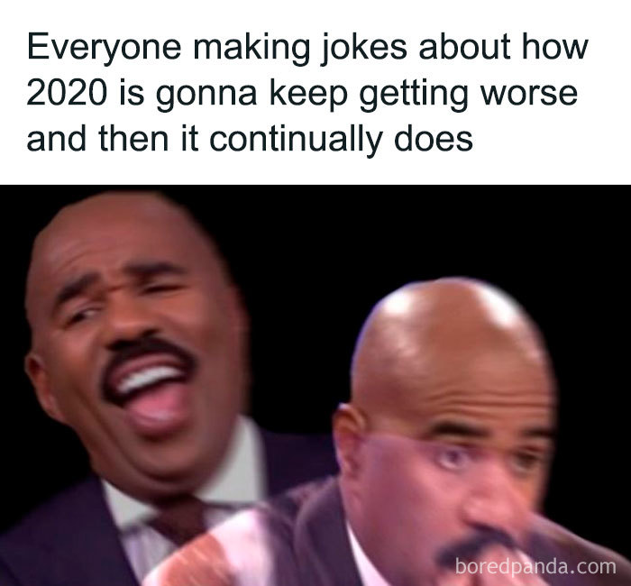 40 Memes That Sum Up 2020 So Far 40 Memes That Sum Up 2020 So Far
