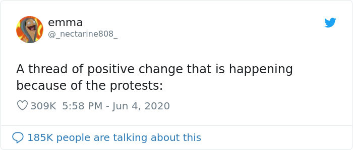 Someone Compiled The Positive Changes That Are Happening Because Of The Protests Someone Compiled The Positive Changes That Are Happening Because Of The Protests