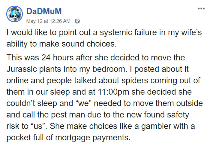 Husband Can’t Handle His Wife’s ‘Jurassic’-Sized Plants, Shares A Hilarious Rant As A Response Husband Can’t Handle His Wife’s ‘Jurassic’-Sized Plants, Shares A Hilarious Rant As A Response