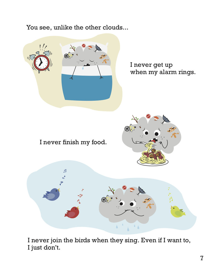 I Wrote And Illustrated A Book About A Cloud Without A Silver Lining I Wrote And Illustrated A Book About A Cloud Without A Silver Lining