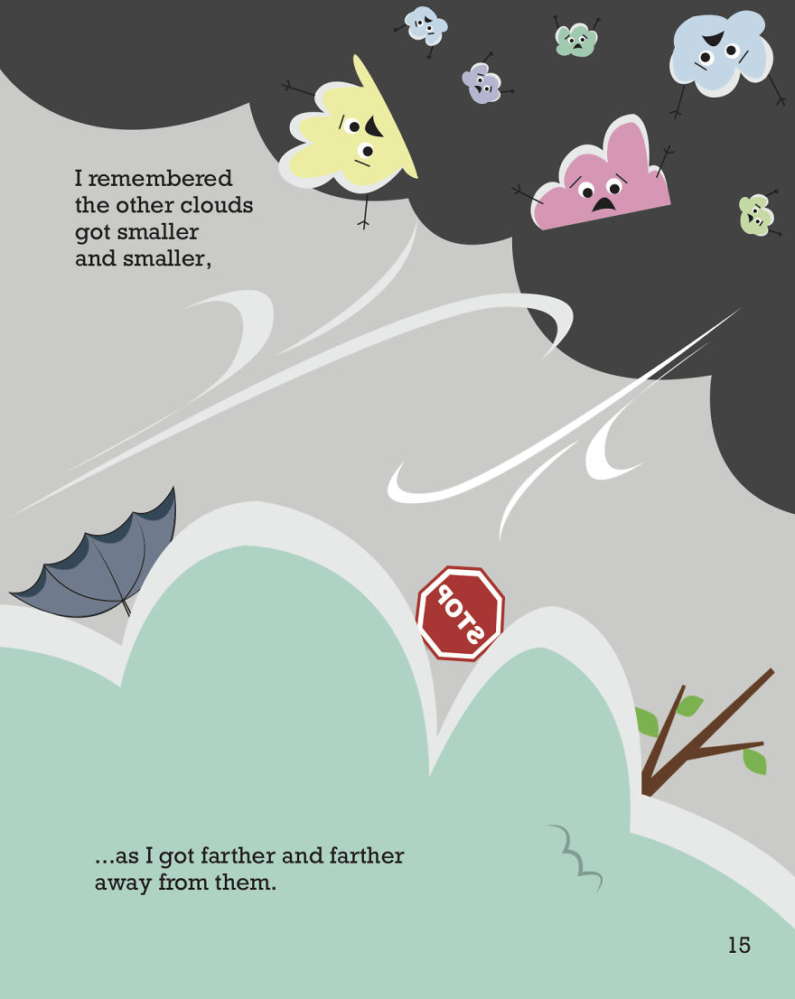 I Wrote And Illustrated A Book About A Cloud Without A Silver Lining I Wrote And Illustrated A Book About A Cloud Without A Silver Lining