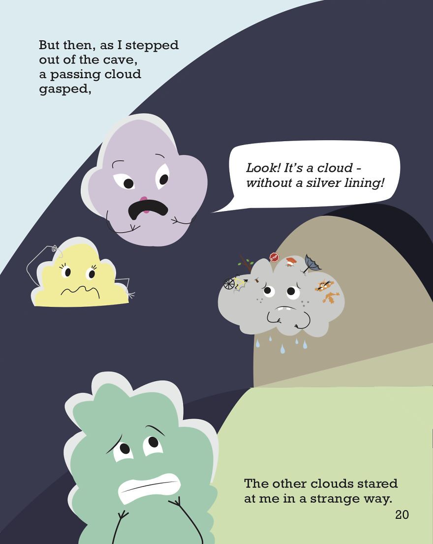 I Wrote And Illustrated A Book About A Cloud Without A Silver Lining I Wrote And Illustrated A Book About A Cloud Without A Silver Lining
