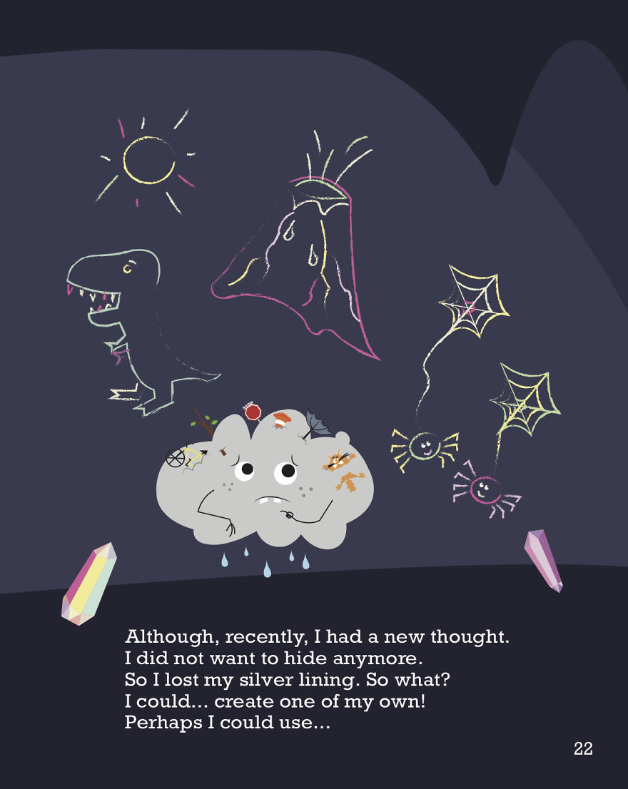 I Wrote And Illustrated A Book About A Cloud Without A Silver Lining I Wrote And Illustrated A Book About A Cloud Without A Silver Lining