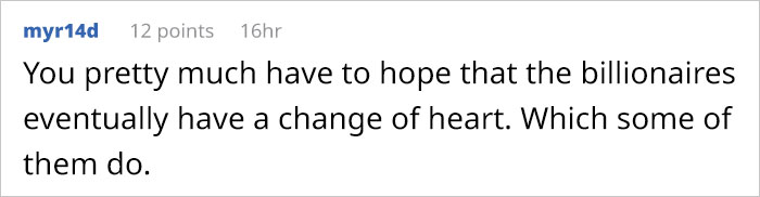 Someone Asks Why Billionaires Don’t Use Their Money To Solve World Problems, This User Explains It Perfectly Someone Asks Why Billionaires Don’t Use Their Money To Solve World Problems, This User Explains It Perfectly