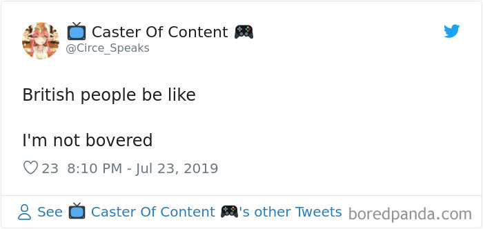 These 30 Tweets Are Teaching People To Speak In A British Accent And It’s Ridiculously Spot On These 30 Tweets Are Teaching People To Speak In A British Accent And It’s Ridiculously Spot On