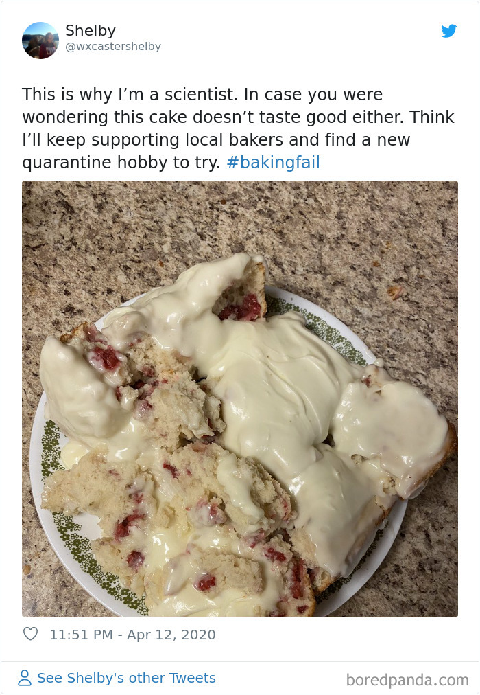 Quarantined People Are Sharing Their Failed Baking Attempts And Here Are 30 Of The Funniest Ones