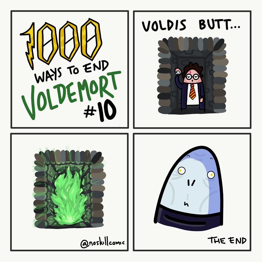 My 30 Funny And Inaccurate Ways To End You-Know-Who That Would Never Work