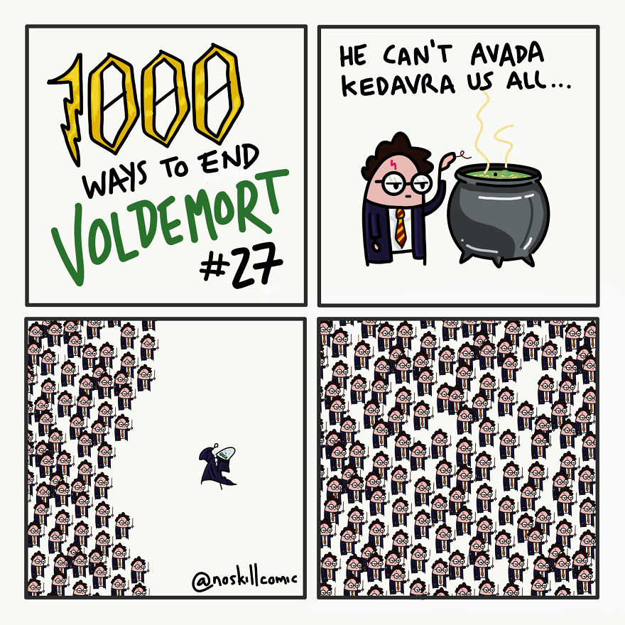 My 30 Funny And Inaccurate Ways To End You-Know-Who That Would Never Work