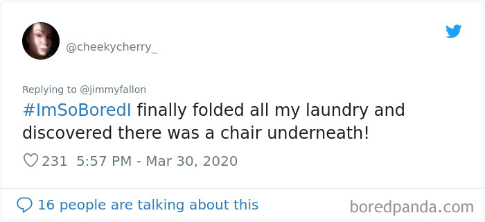 Jimmy Fallon Asked What People Are Doing While Bored In Quarantine And Here Are 30 Of The Funniest Answers Jimmy Fallon Asked What People Are Doing While Bored In Quarantine And Here Are 30 Of The Funniest Answers