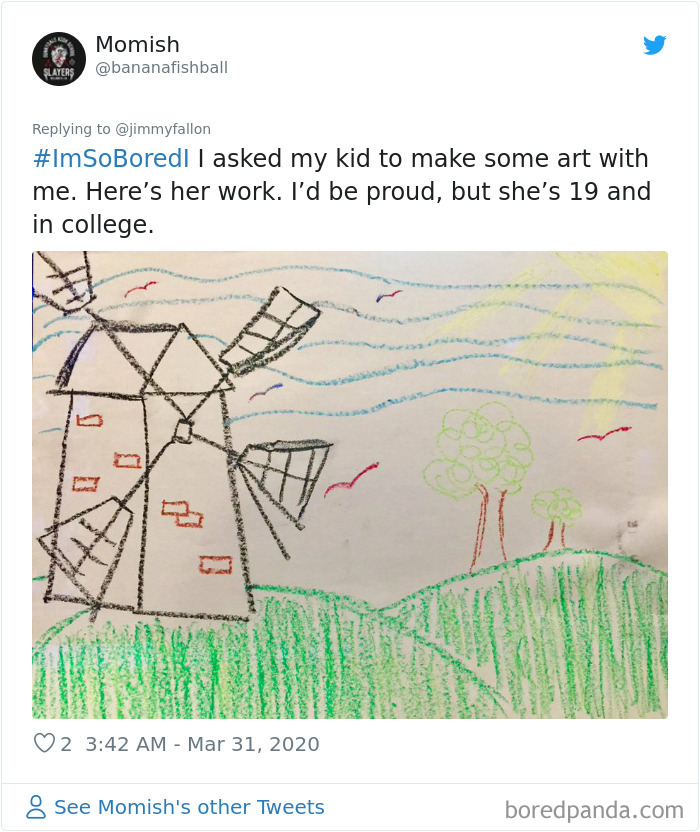 Jimmy Fallon Asked What People Are Doing While Bored In Quarantine And Here Are 30 Of The Funniest Answers Jimmy Fallon Asked What People Are Doing While Bored In Quarantine And Here Are 30 Of The Funniest Answers