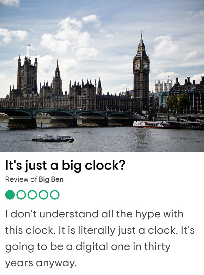 25 Hilariously Negative Reviews On Tripadvisor About Popular UK Tourist Attractions 25 Hilariously Negative Reviews On Tripadvisor About Popular UK Tourist Attractions