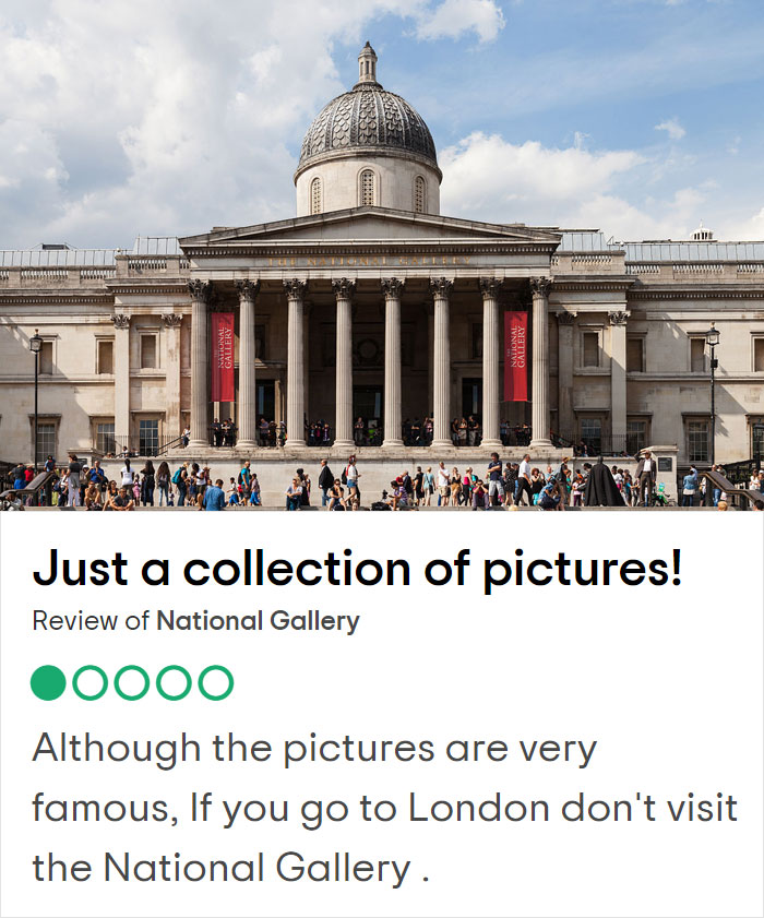 25 Hilariously Negative Reviews On Tripadvisor About Popular UK Tourist Attractions 25 Hilariously Negative Reviews On Tripadvisor About Popular UK Tourist Attractions