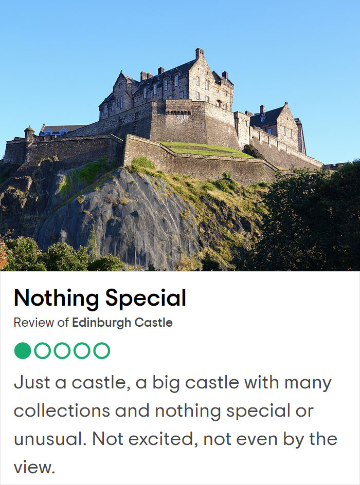 25 Hilariously Negative Reviews On Tripadvisor About Popular UK Tourist Attractions 25 Hilariously Negative Reviews On Tripadvisor About Popular UK Tourist Attractions