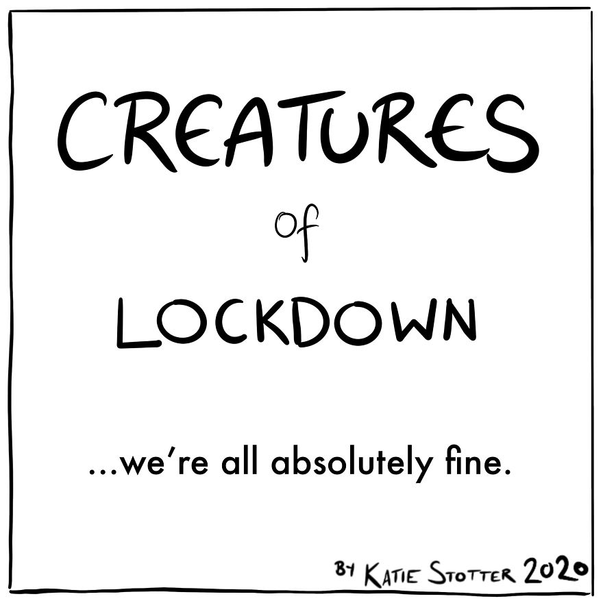 I Illustrated 9 Types Of People In Lockdown. Which One Are You? I Illustrated 9 Types Of People In Lockdown. Which One Are You?